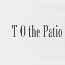 T O the Patio logo